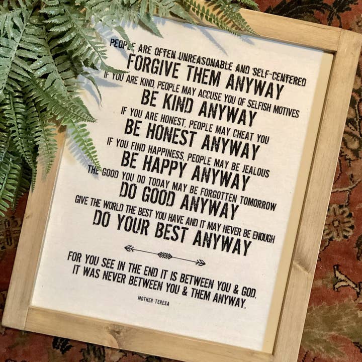 Graphically Speaking Design - Wholesale Sign - Framed Canvas, Forgive Them Anyway, Mother Teresa Quote