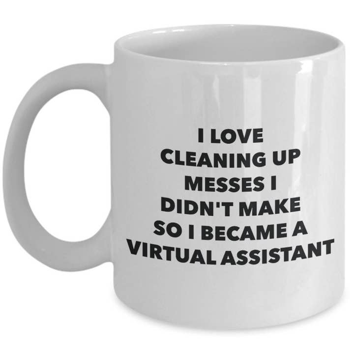 CustomHappy - Wholesale Coffee Mug - I Became a Virtual Assistant Mug