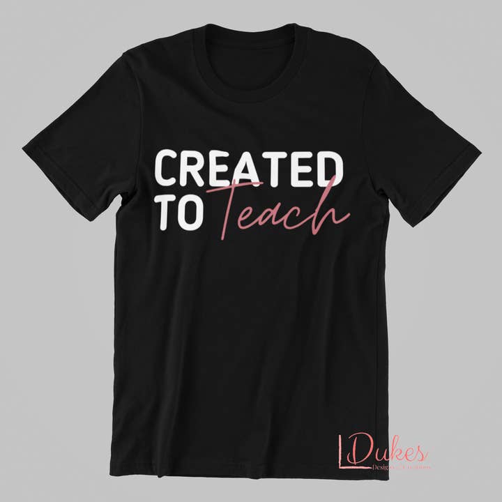 Créé pour enseigner tee pour la vente par Dukes Designs & Creations