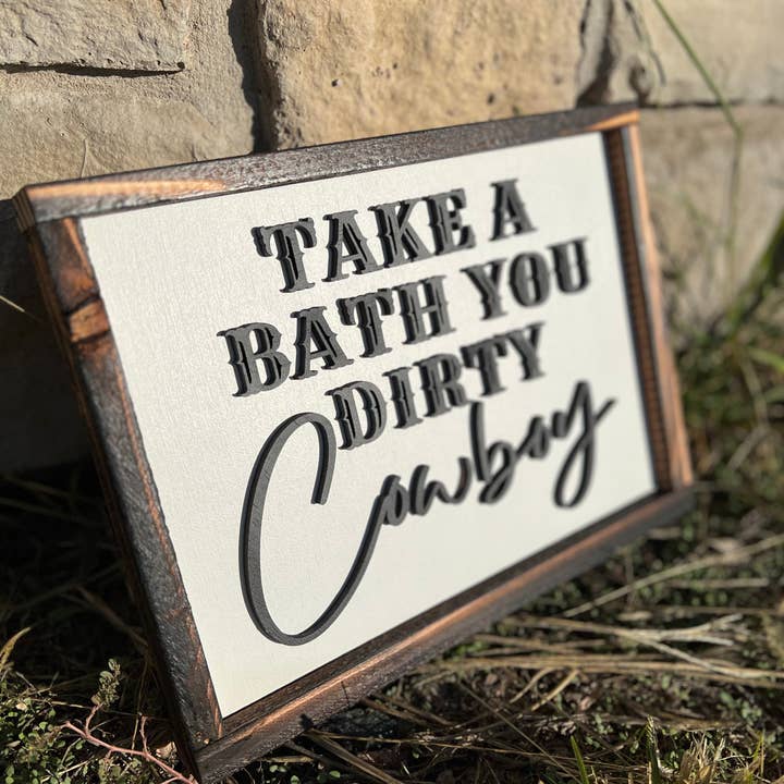 Twisted Iron Wholesale – wholesale Bathroom sign – Dirty Cowboy Decor