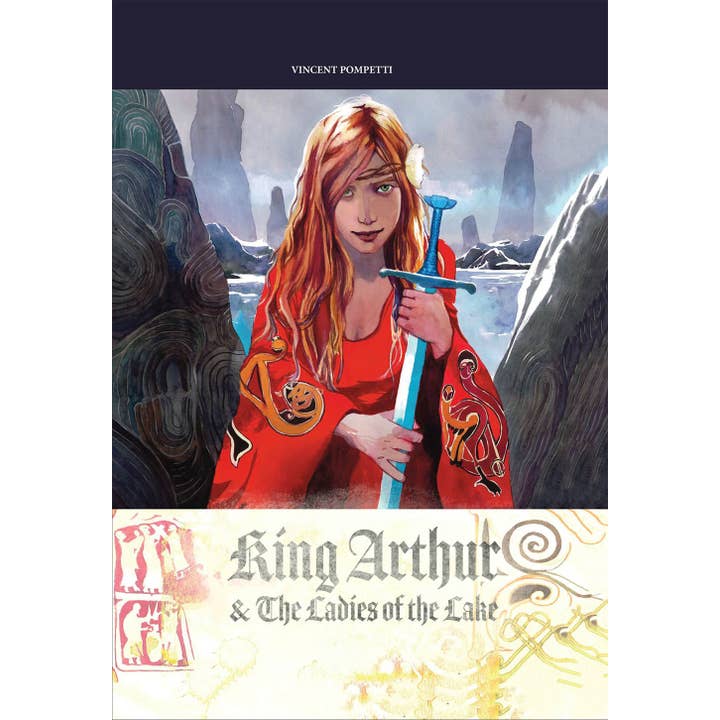 Independent Publishers Group - Wholesale Graphic Novel - King Arthur & the Ladies of the Lake