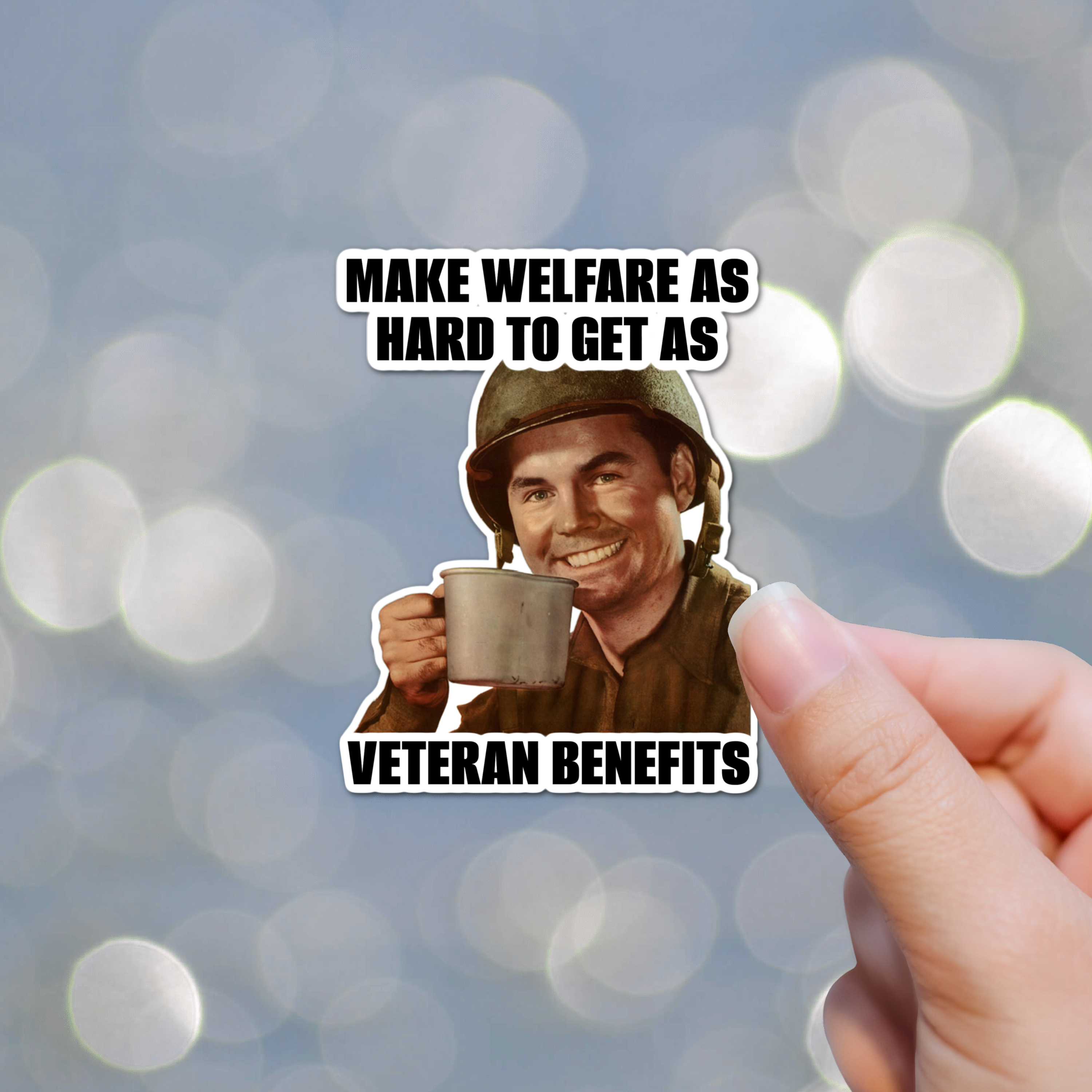 Jazzy Pop Stickers - Wholesale Sticker - 3" Welfare Veteran political truth  laminated sticker right1