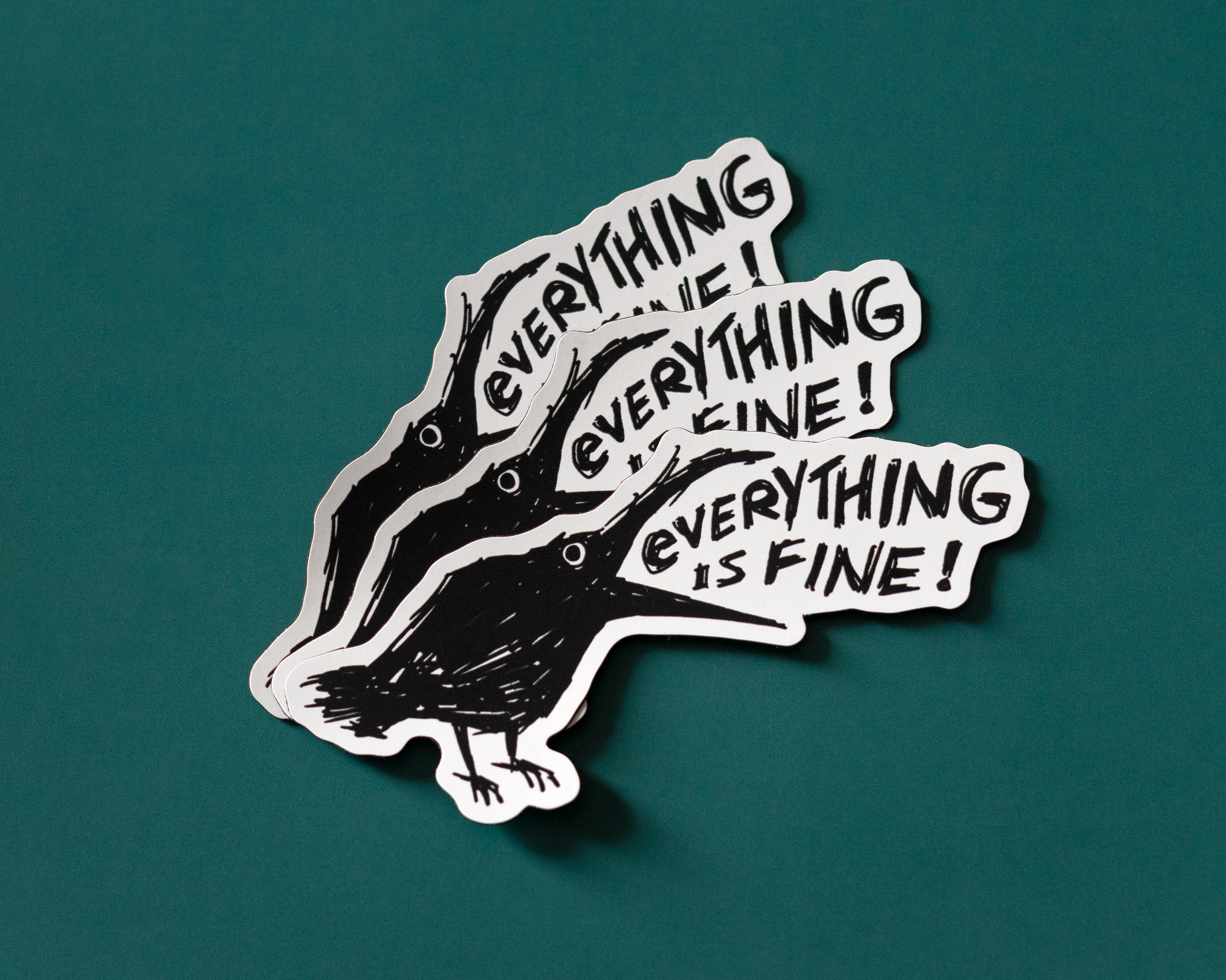RippleSplash Studio - Wholesale Phone & Laptop Stickers - Funny Cute Crow Vinyl Sticker - Everything is Fine6