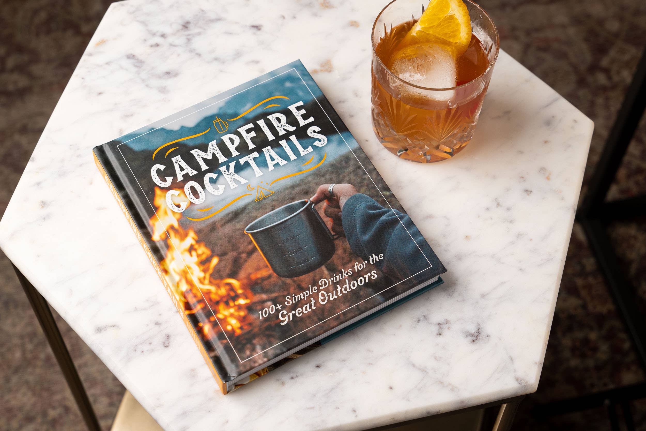HarperCollins Focus - Wholesale Mixology & Beverage - Campfire Cocktails: 100+ Simple Drinks1