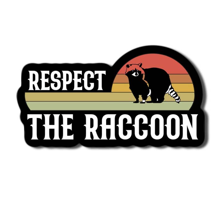 Respect The Raccoon Sticker for wholesale by Lyrical River Designs