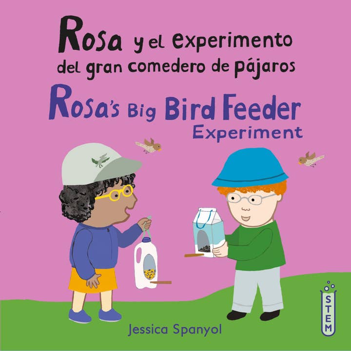 Rosa y el experimento del gran comedero de pájaros/Rosa's Big Bird Feeder Experiment for wholesale by Child's Play Inc.