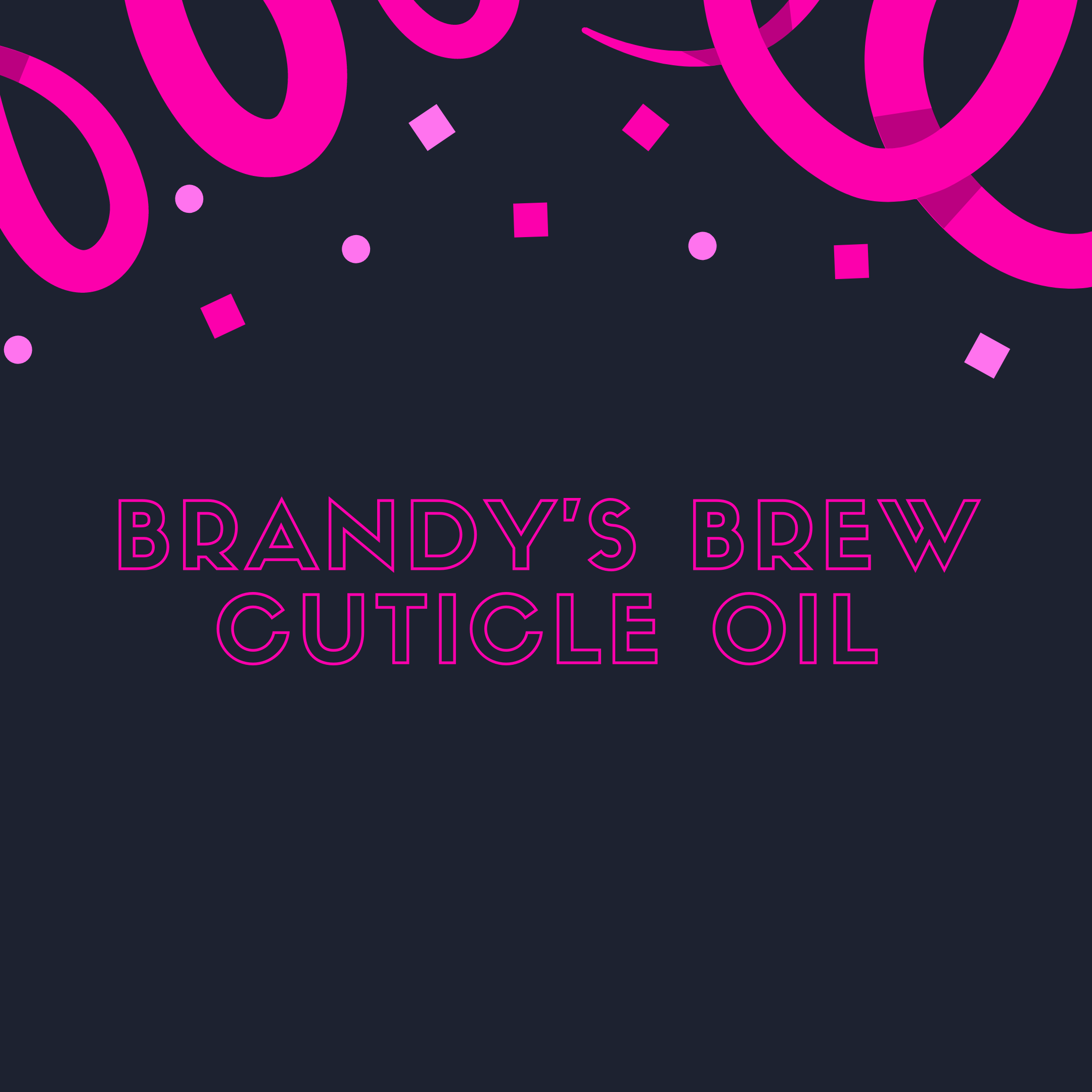 Brandy Loves Beauty - Wholesale  - Cuticle Oil1