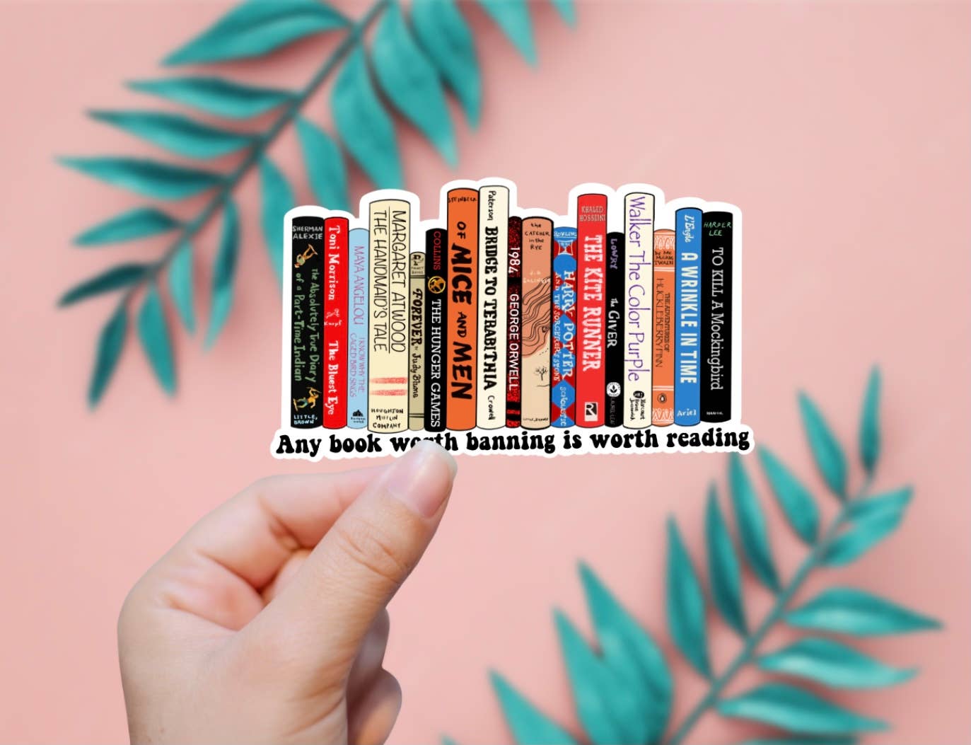 EnchantingSunshine - Wholesale Sticker - Banned Books Are Worth Reading Sticker