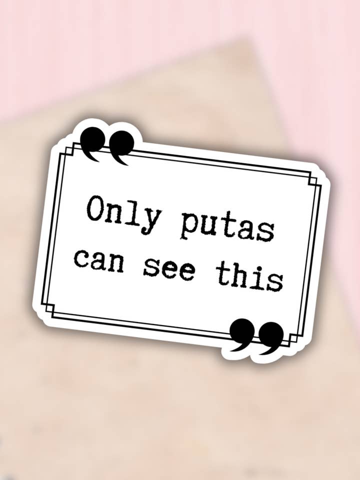 Only putas can see this sticker, rude,funny adult decal for wholesale by Lalatina Shop