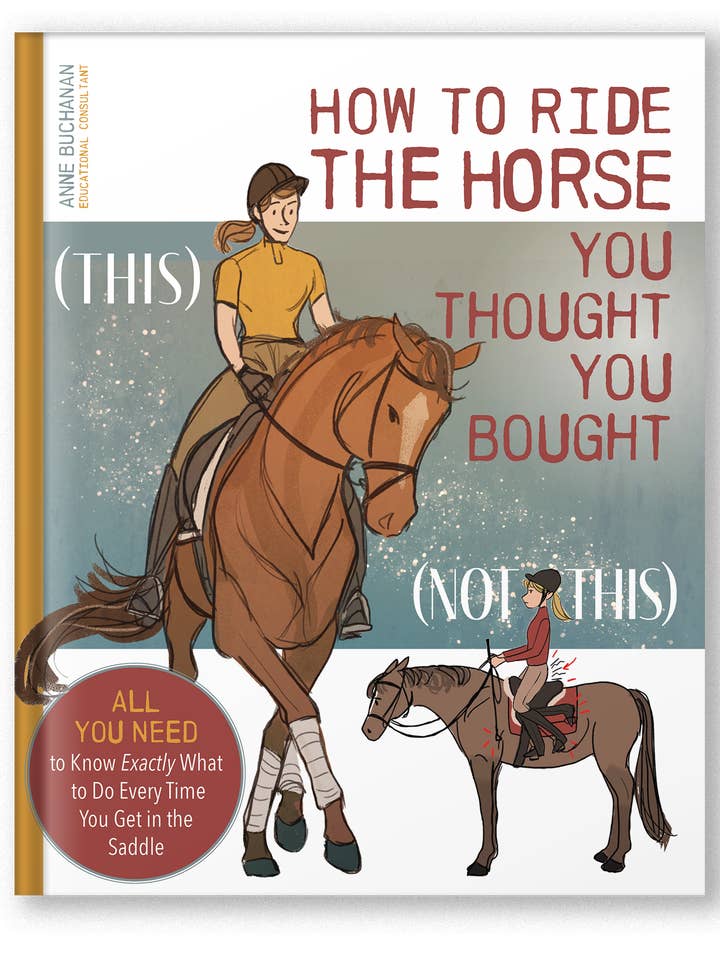 Hur man rider hästen du trodde att du köpte för wholesale av Trafalgar Square Books