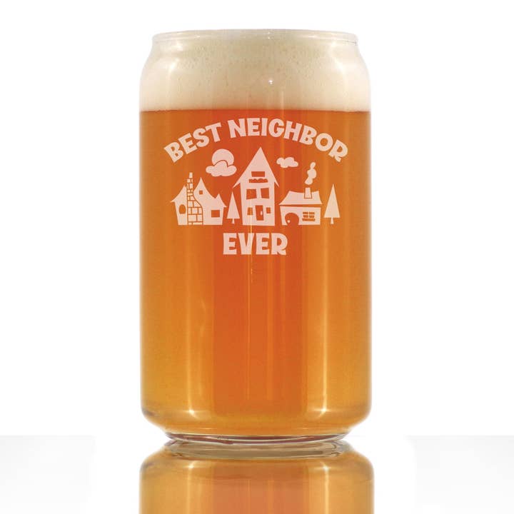 Best Neighbor Ever Beer Can Pint Glass - Neighbors Gifts for wholesale by bevvee
