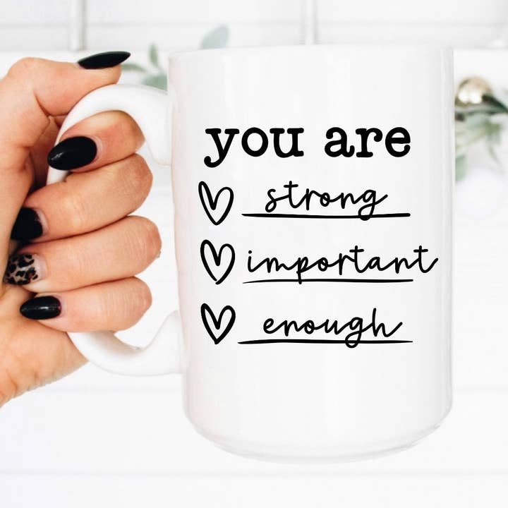 15 oz. Affirmation Coffee Mug, You Are Enough, Brave, Strong for wholesale by Boho Sips
