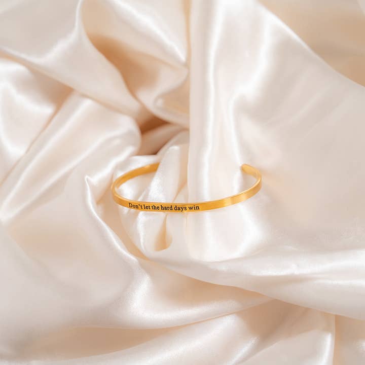 WJW - Wholesale Cuff Bracelet - 18K Gold PVD Dont let Hard Days Win Engraved Bangle Bracelet3