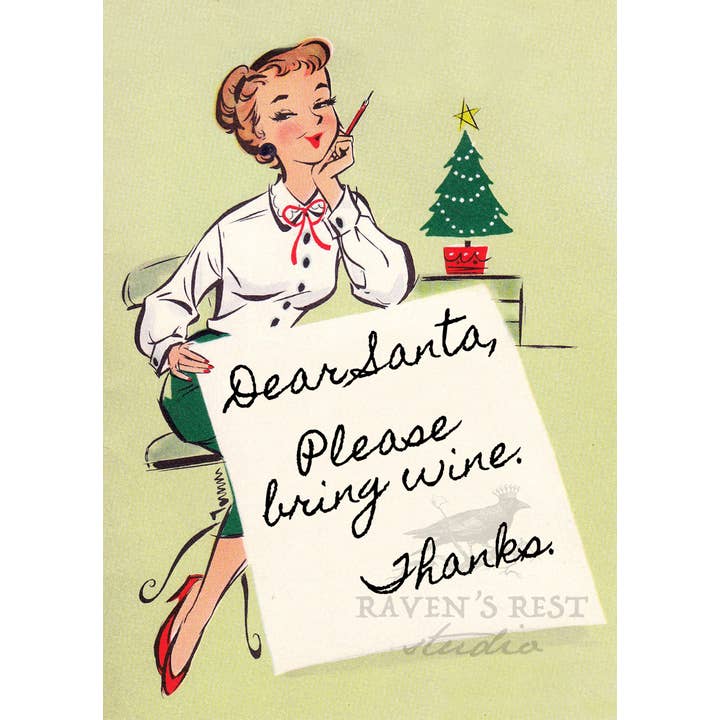 Cher Père Noël, veuillez apporter du vin, merci. Carte de Noël. pour la vente par Raven's Rest Studio