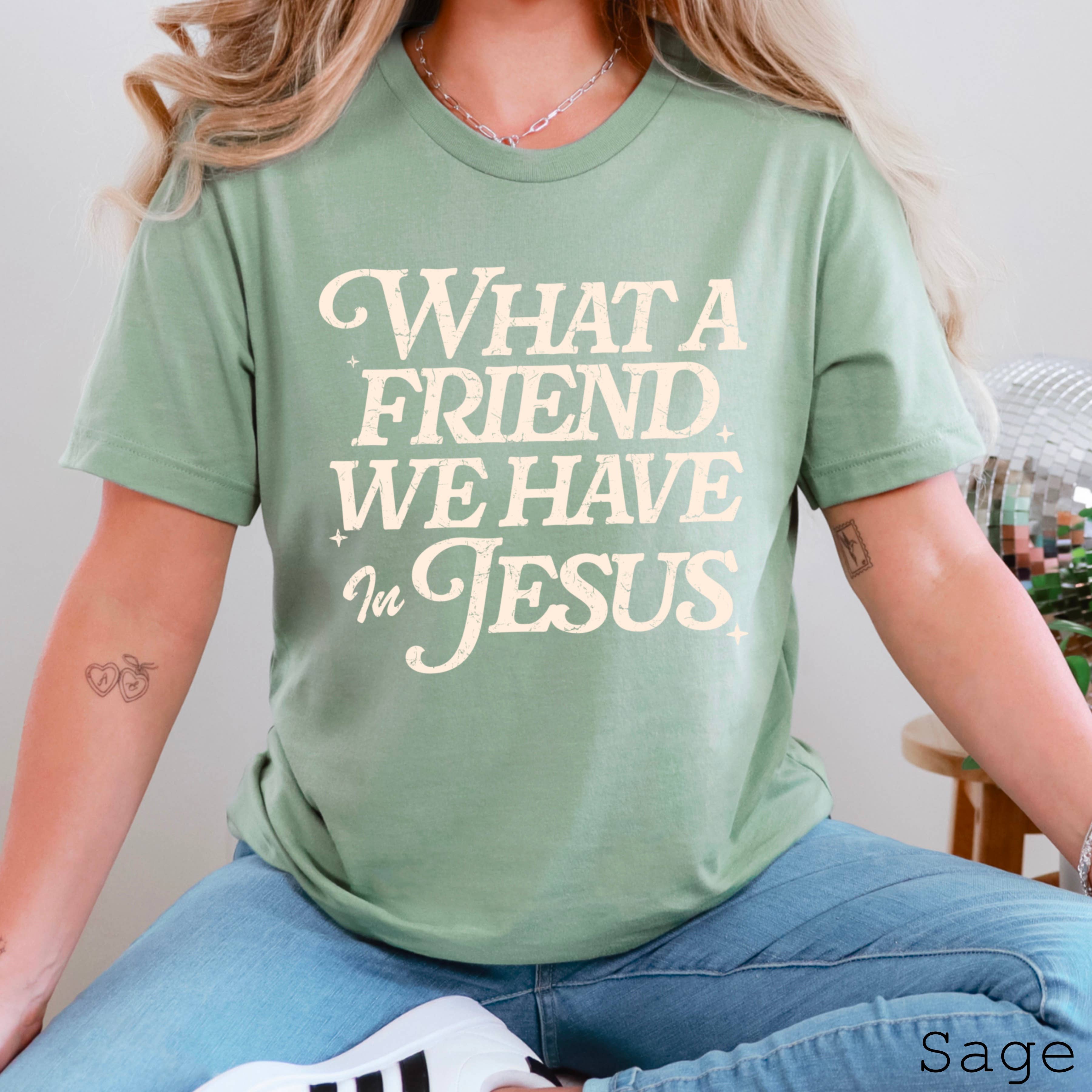 Shoppe SHC - Wholesale T-Shirt (Graphic) - Women's - What A Friend We Have In Jesus Graphic Shirt | Bella Canvas10