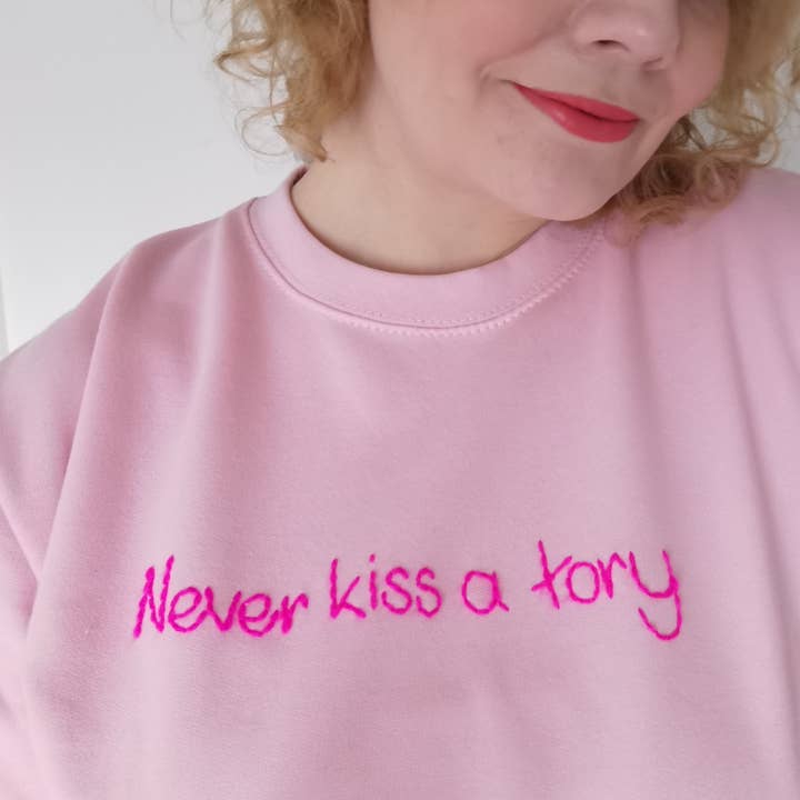 Never Kiss a Tory Embroidered Sweater for wholesale by JordanLovellA