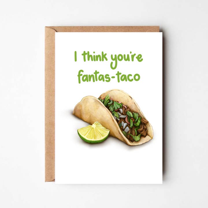 Acho Que És Fantás-taco - Cartão de Saudação com Tema de Amor por Tacos por atacado de Katie Tinkler illustration
