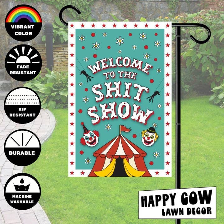 Happy Cow Lawn Decor - Wholesale Flag - Welcome to Shit Show Garden Flag Outdoor Welcome Flag Lawn1