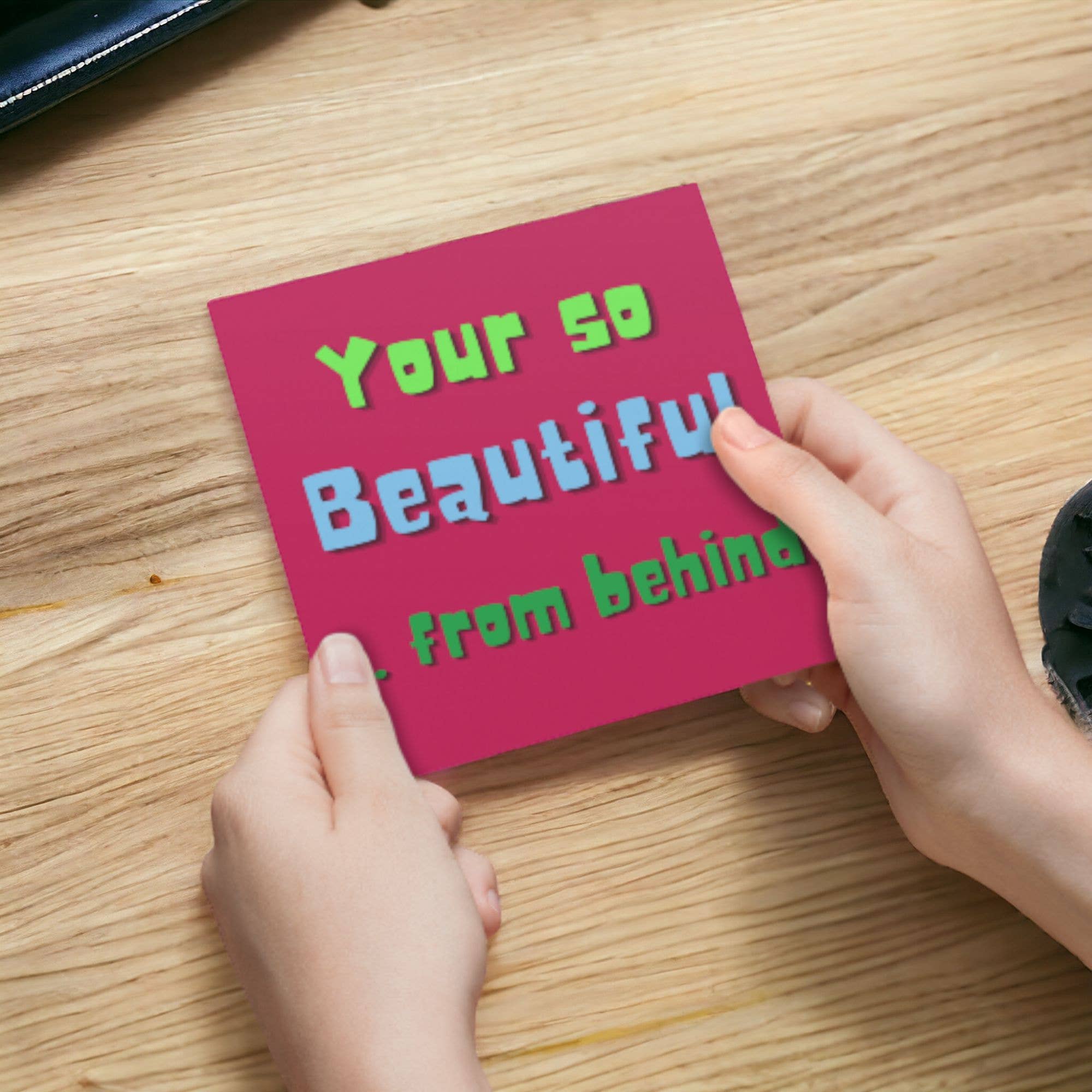 Moose & Co - Wholesale Birthday Card - Rude Cards Your so beautiful