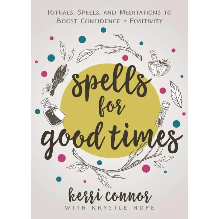 Spells for Good Times: Rituals, Spells & Meditations for wholesale by Microcosm Publishing & Distribution