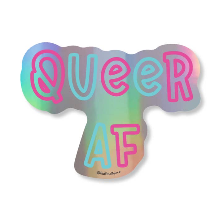 Queer af Holographic Vinyl Sticker for wholesale by Fluffmallow (Custom duties for USA are pre-paid by us)
