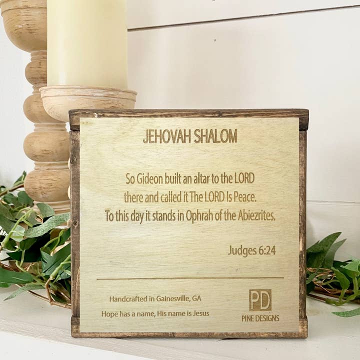 Pine Designs - Wholesale Sign - 7 x 7 Jehovah Shalom, The Lord is Peace, Hebrew Name of God