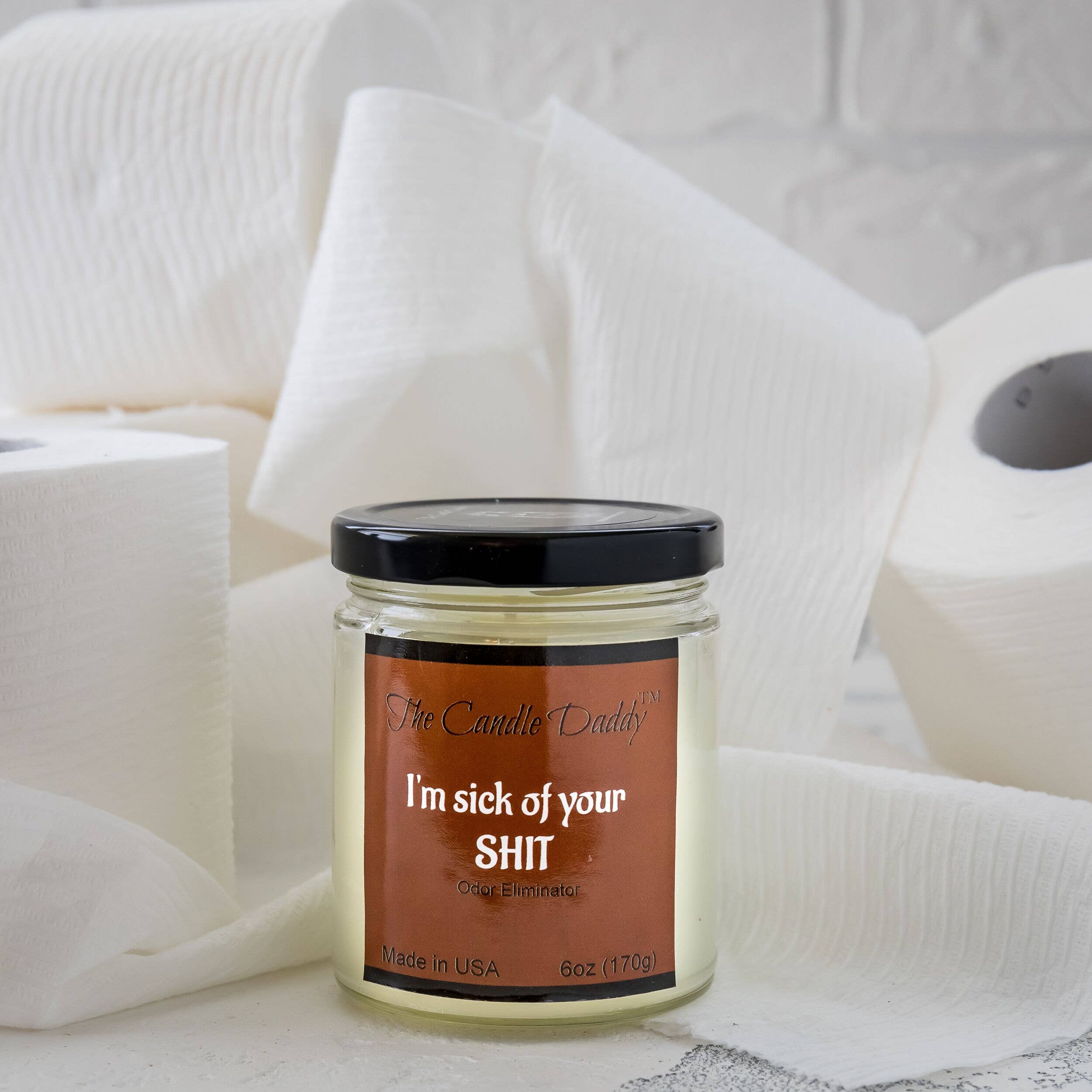 The Candle Daddy - Wholesale Jar/Filled Candle - I'm Sick Of Your Shit (Odor Elim) Jar Candle-1
