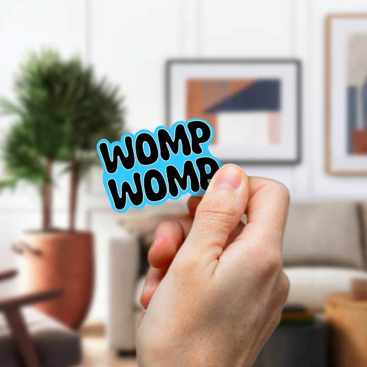 Womp Womp 3" Sticker for wholesale by Art Attack Studios