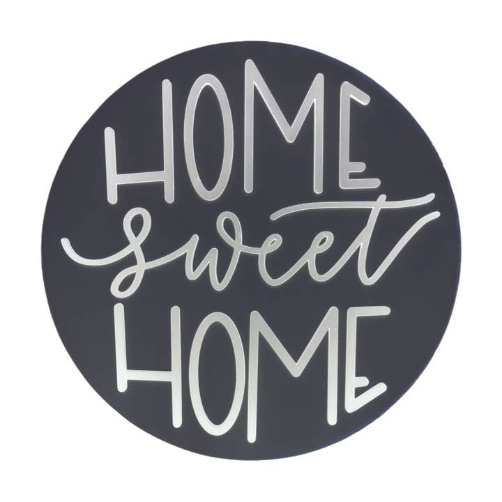 Home Sweet Home Round for wholesale by Studio 29 Eleven