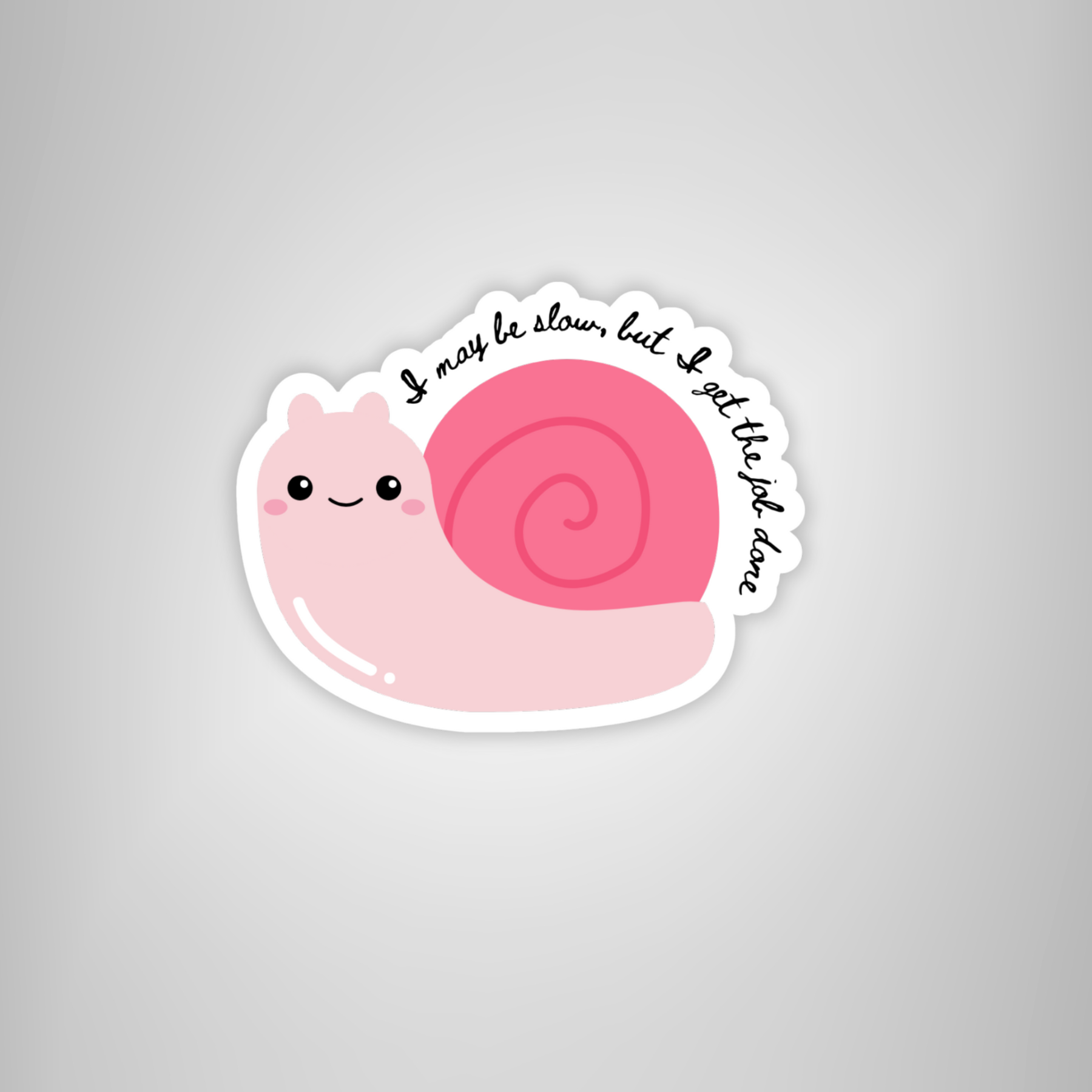 Coyote Color – wholesale Sticker – Cute Snail Sticker "I May Be Slow But I Get Things Done"1