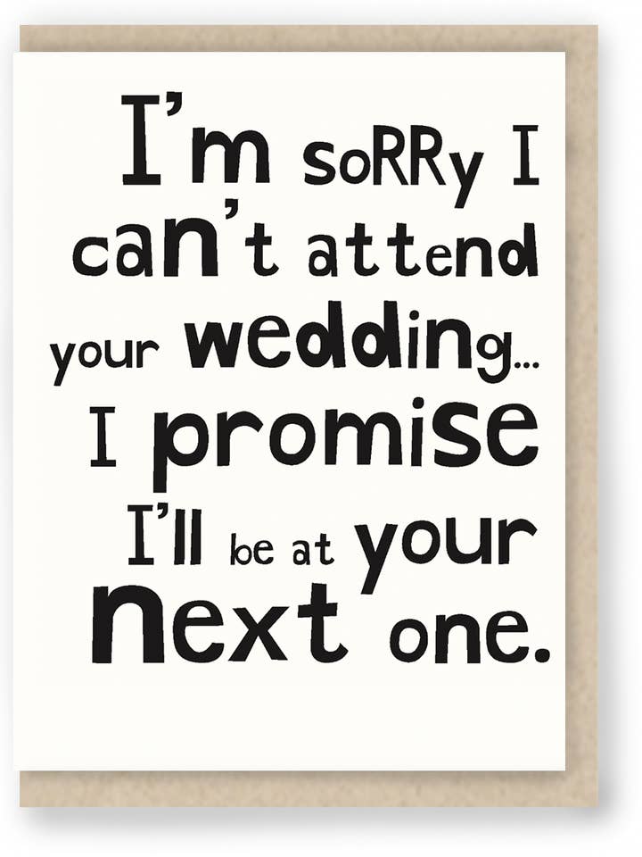 Your Next Wedding... Funny Engagement Card for wholesale by Hit and Run Greetings
