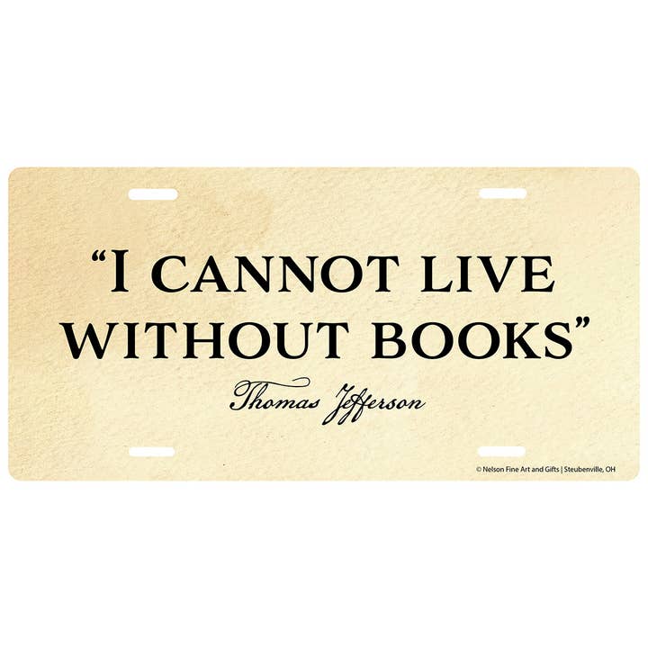 Nelson Gifts Wholesale - Wholesale Sign - "I Cannot Live Without Books" License Plate