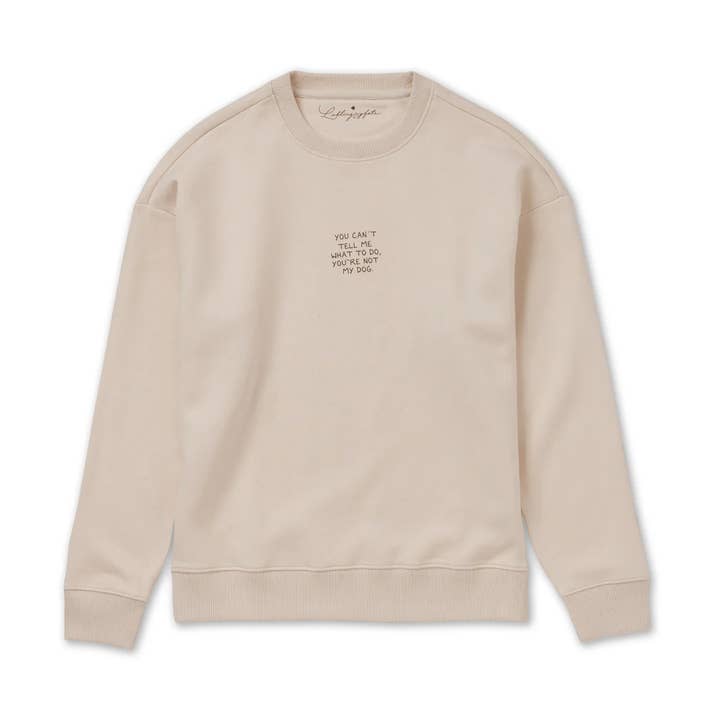 Sweater YOU CAN'T TELL ME WHAT TO DO, YOU'RE NOT MY DOG. for wholesale by Lieblingspfote