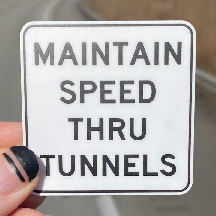 Maintain Speed Thru Tunnels for wholesale by Squirrel Hill Design and Craft