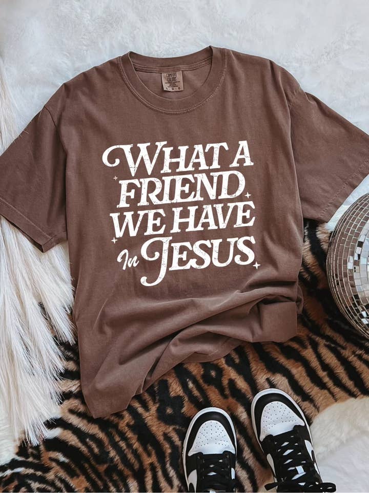 what a friend we have in Jesus white comfort color t-shirt for wholesale by Broke Babes Wholesale