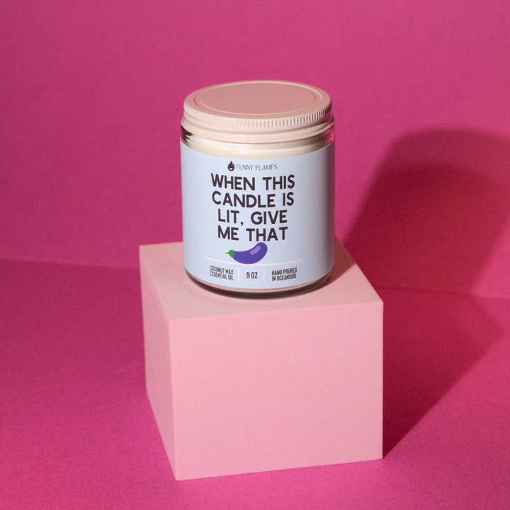 Funny Flames Candle Co - Les Creme – wholesale Jar/filled candle – When This Candle Is Lit (PG) Candle -9 oz
