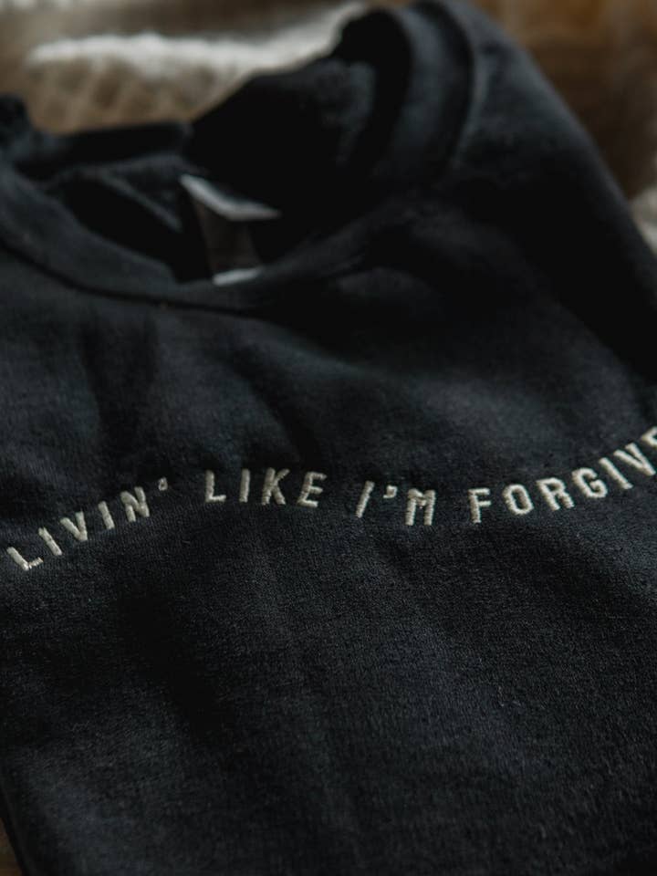Black livin' like I'm forgiven | Christian Sweatshirt for wholesale on Faire3