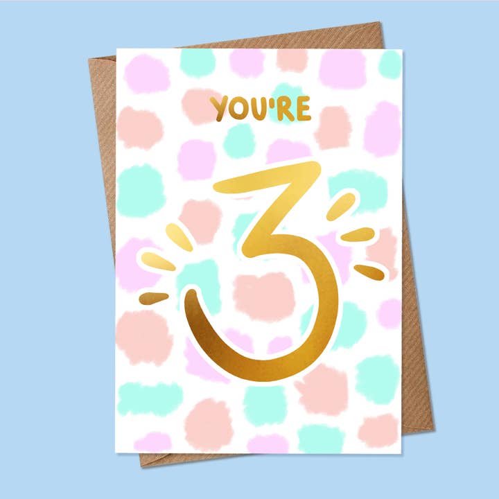 You're Three - Early Years Age Birthday Card - Gold Foil -A6 for wholesale by MarcoLooks