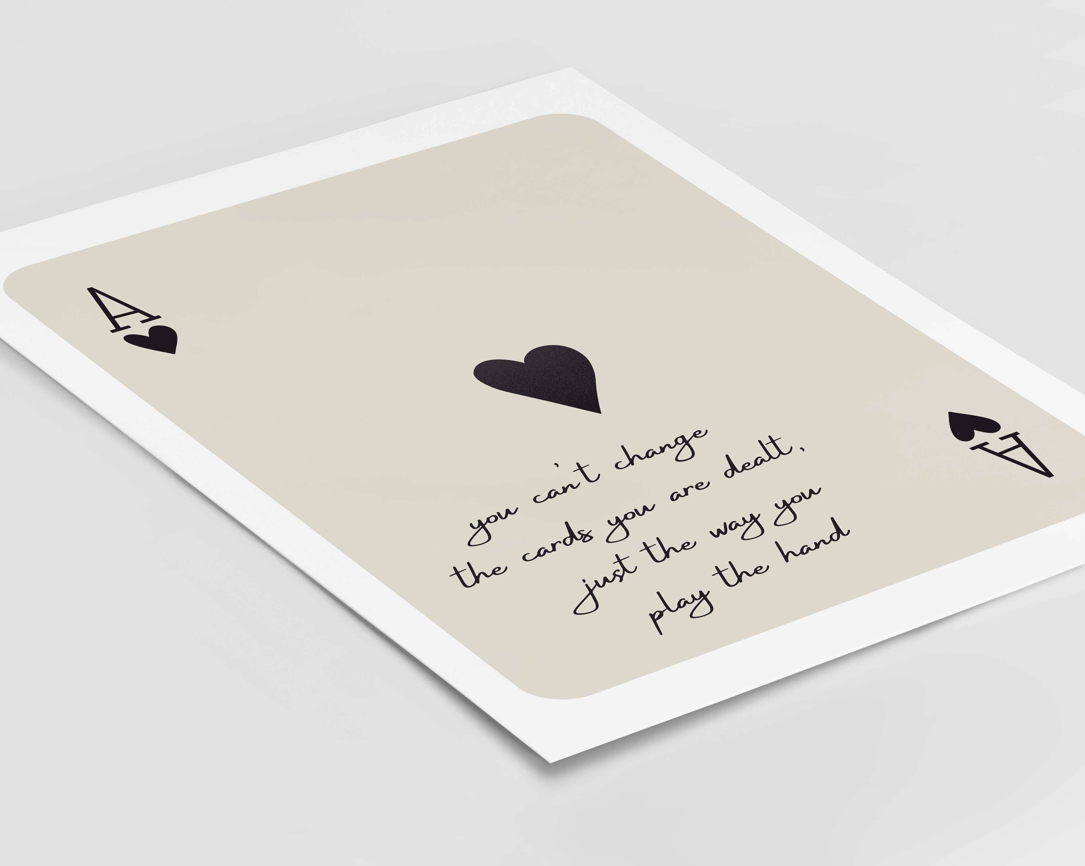 D'LUXE PRINTS - Wholesale Poster - The Cards You Are Dealt Print5