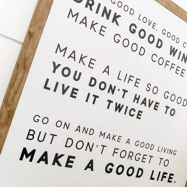 WillowBee Signs & Designs - Wholesale Sign - Drink Good Wine Lyric Sign1