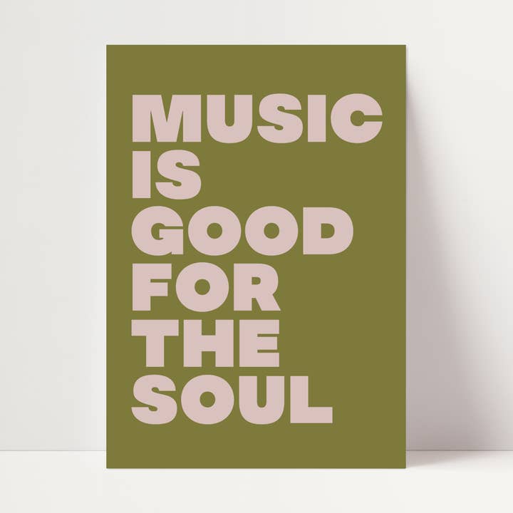 Music is Good For The Soul Print for wholesale by Mia Rose Studio