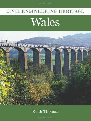 Byggnadsarv inom civilingenjörskonst i Wales (sliten hylla) av Thomas Keith för wholesale av Boon Books