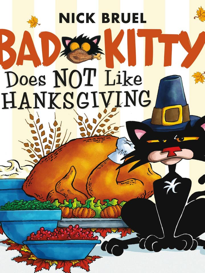Bad Kitty Does Not Like Thanksgivin for wholesale by Macmillan Publishers