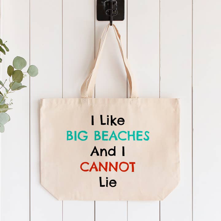 Sac fourre-tout I Like Big Beaches and I Cannot Lie, 2 tailles pour la vente par Love You a Latte Shop