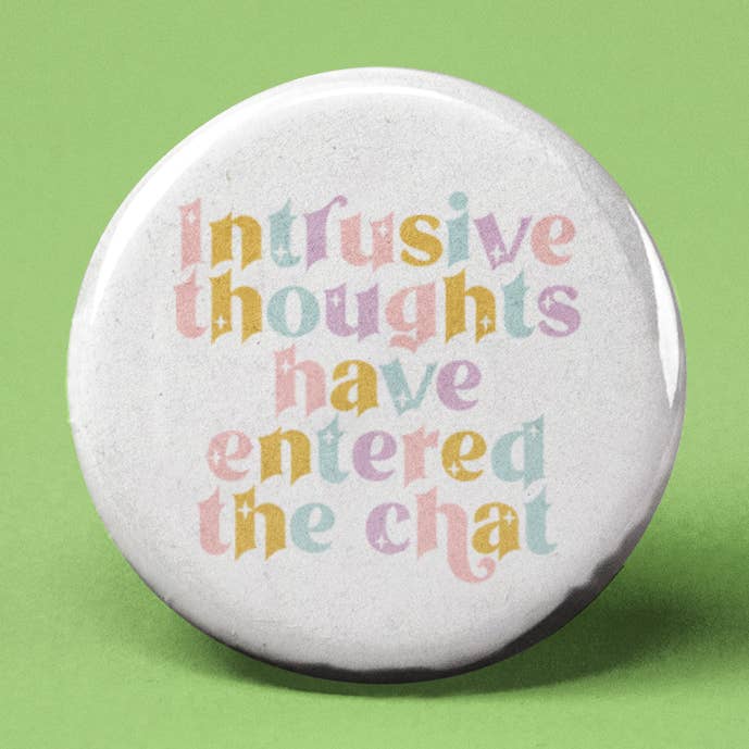 Des pensées intrusives sont entrées dans le bouton Chat Pinback pour la vente par The Pin Pal Club