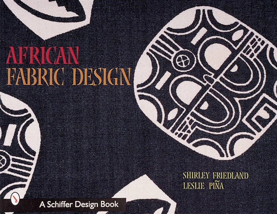 Schiffer Publishing - Wholesale Display Book - African Fabric Design0