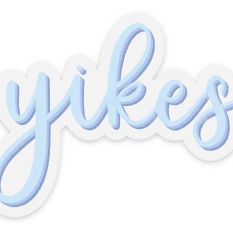 Elyse Breanne Design - Wholesale Sticker - Clear Blue Yikes Sticker 3x2.5in1
