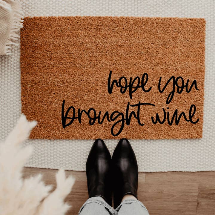 J'espère que vous avez apporté du vin pour la vente par The Doormat Company