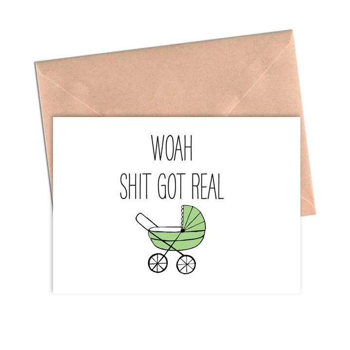 Shit Got Real Funny Baby Shower Card for wholesale by Crimson and Clover Studio