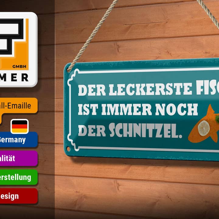 Femer – Großhandel Schilder – Blechschild Spruch 27x10cm leckerste Fisch ist Schnitzel